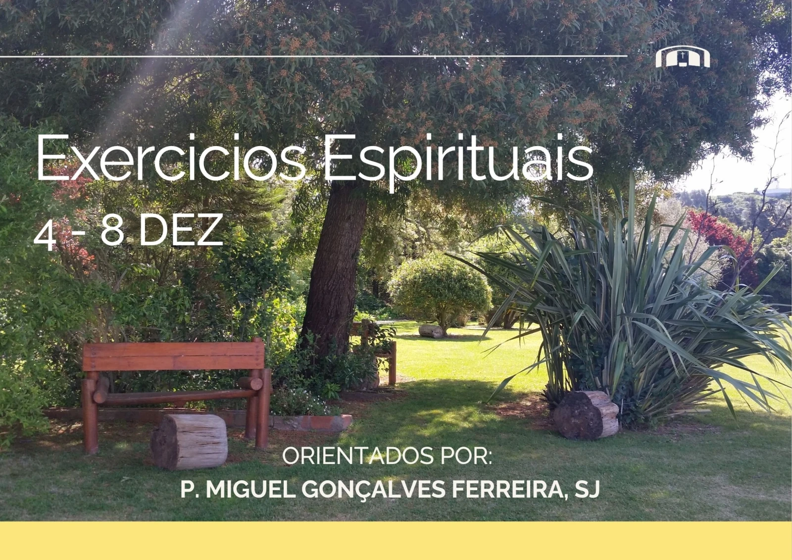 Exercícios Espirituais | 4 dias