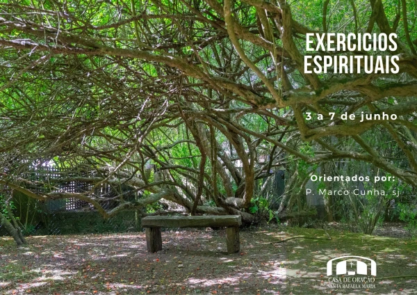 Exercícios Espirituais | 4 dias