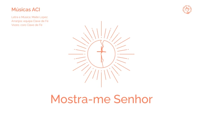 Mostra-me Senhor